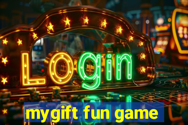 mygift fun game